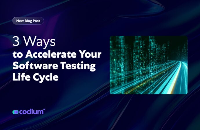 3 Ways to Accelerate Your Software Testing Life Cycle