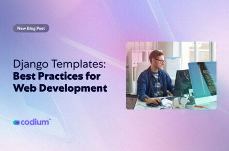 Django Templates: Best Practices for Web Development