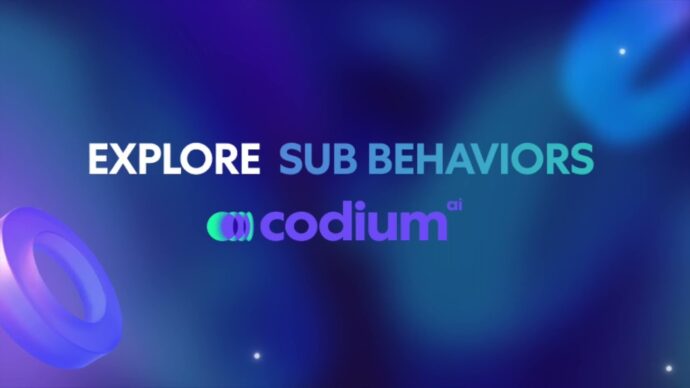 Sub Behaviors - Enhance your testing with CodiumAI!